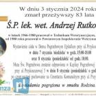  3 stycznia 2024 roku w wieku 83 lat odszedł na wieczny odpoczynek lekarz weterynarii...