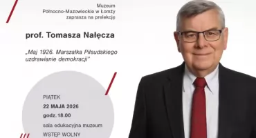 Prelekcja o przewrocie majowym w łomżyńskim muzeum