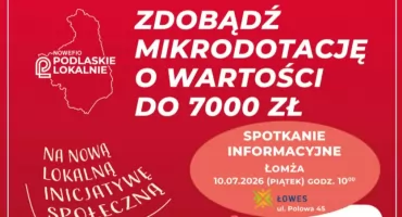 W Łomży o mikrodotacjach dla lokalnych inicjatyw społecznych