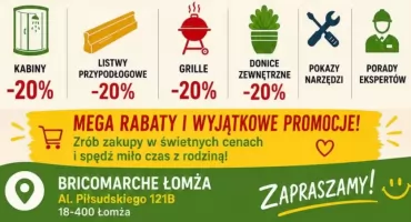 W piątek rodzinna impreza w BricoMarché Łomża! Rabaty potrwają przez cały weekend